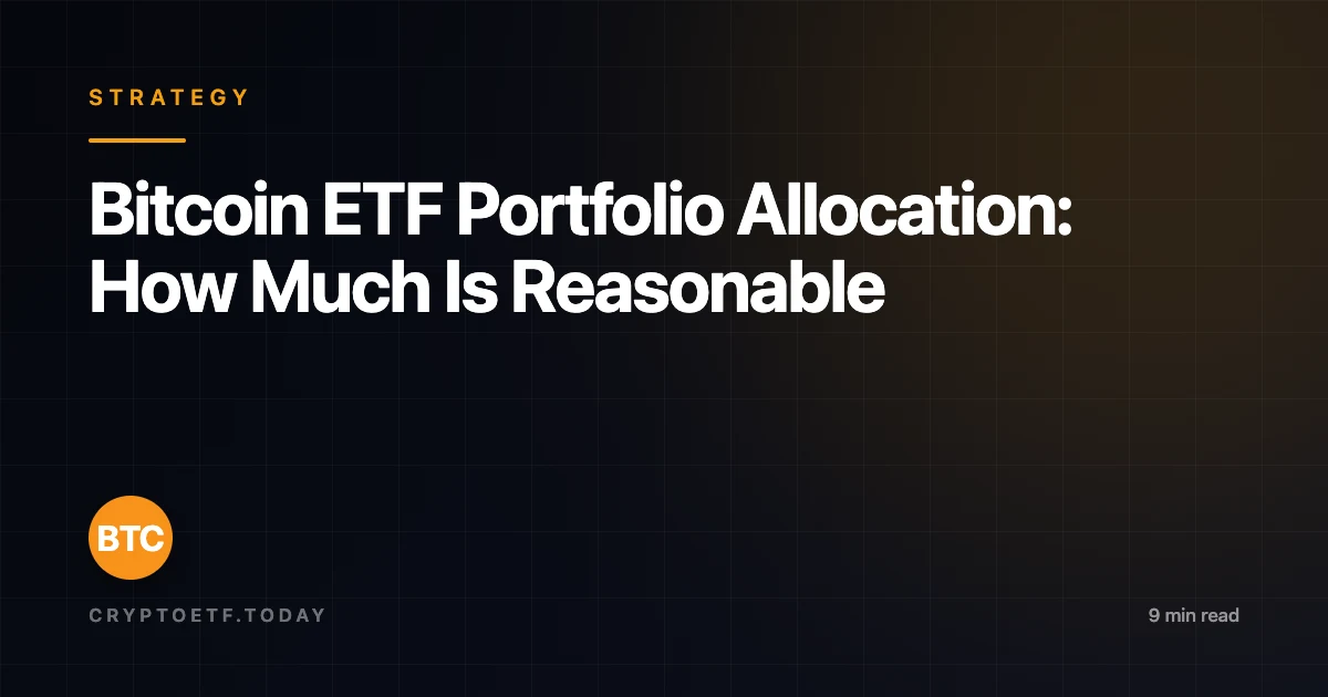 Bitcoin ETF Portfolio Allocation: How Much Is Reasonable