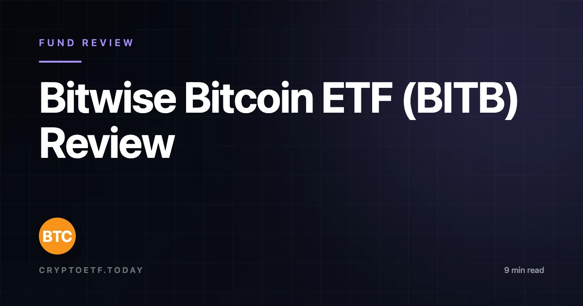 Bitwise Bitcoin ETF (BITB) Review